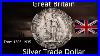 110_Yr_Old_Silver_Coin_1911_British_Silver_Trade_Dollar_01_kpm