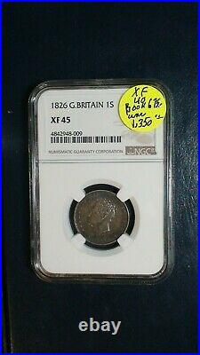 1826 Great Britain One Shilling NGC XF45 SILVER 1S Coin PRICED TO SELL NOW