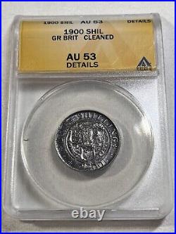 1900 Great Britain 1 Shilling Silver Coin Graded AU 53 Details Cleaned by ANACS